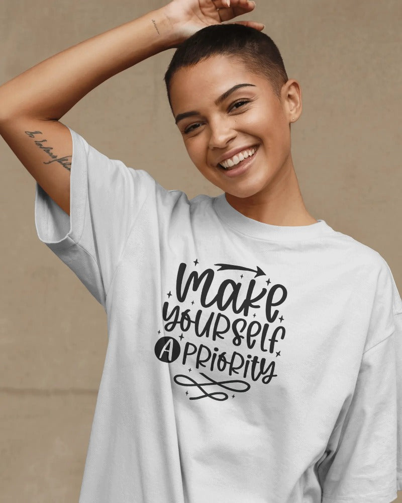 "Make Yourself a Priority" Self-Care T-Shirt - Motivational Quote Tee with Hand-Lettered Design
