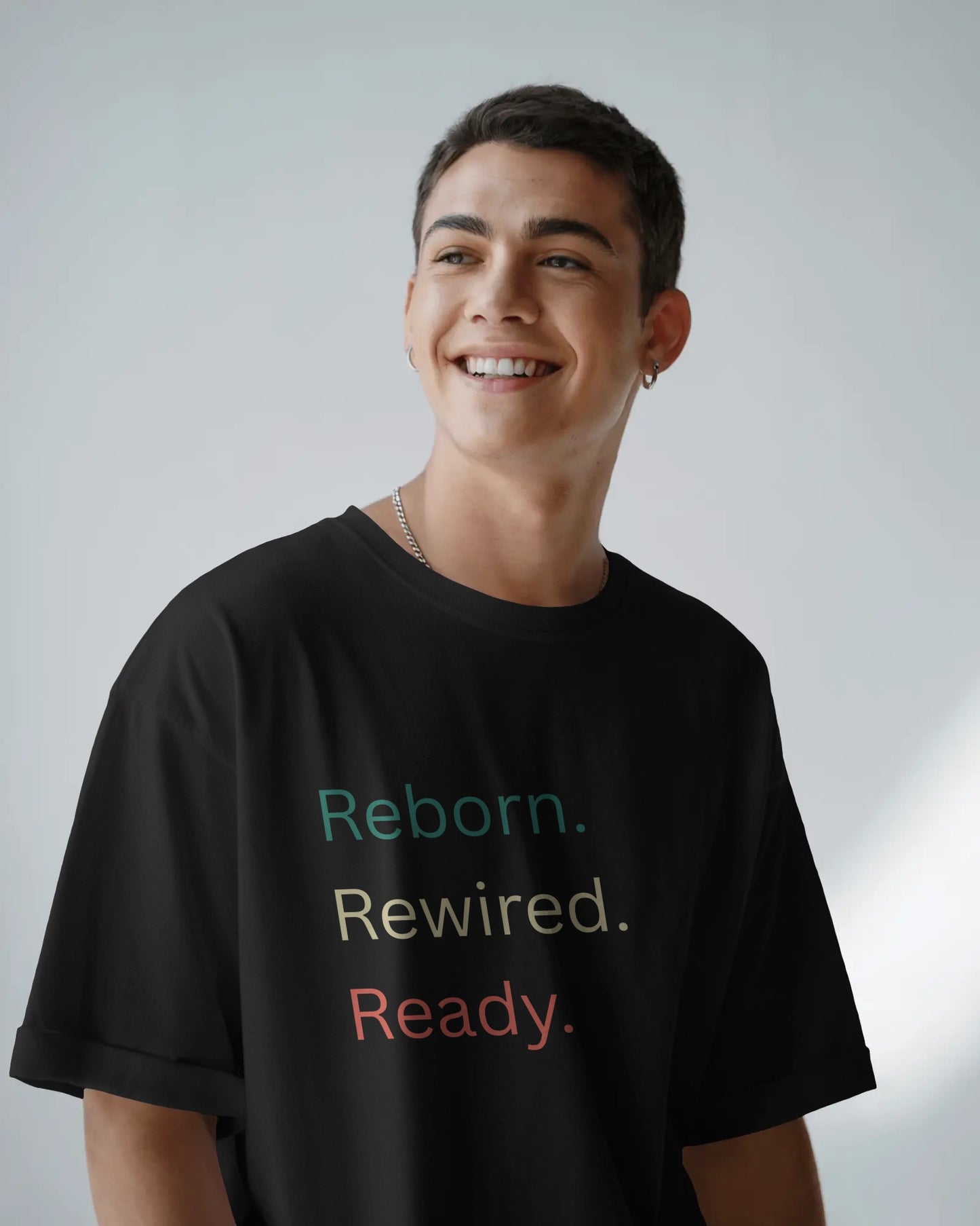 Reborn. Rewired. Ready. Statement Tee