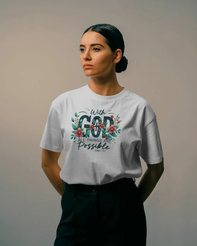 With God All Things Are Possible T-Shirt - Matthew 19:26 Christian Faith Tee