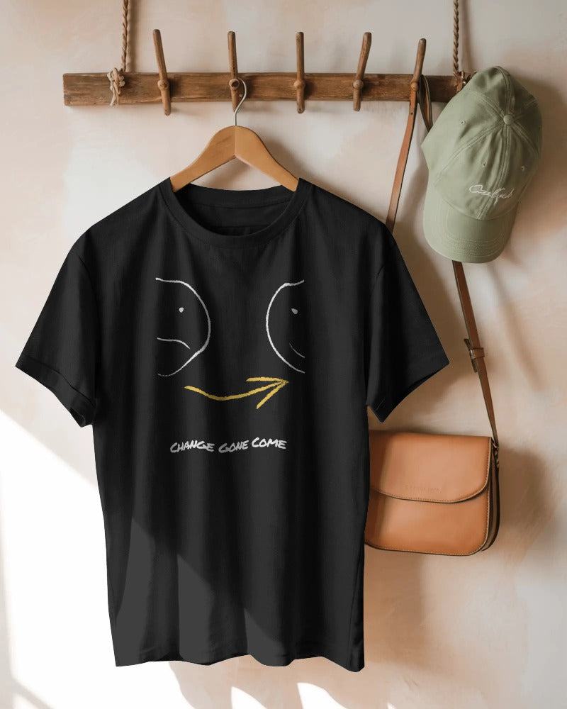 "Change Gone Come T-Shirt - Affirmation Black Graphic Tee with Emotional Design"