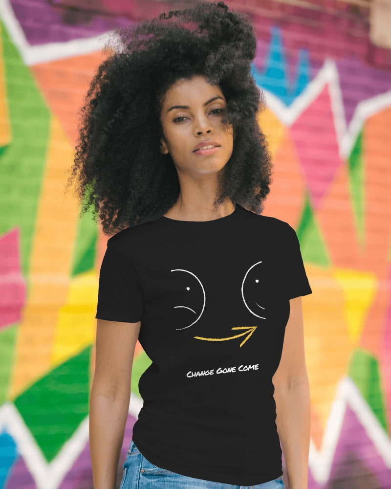 "Change Gone Come T-Shirt - Affirmation Black Graphic Tee with Emotional Design"