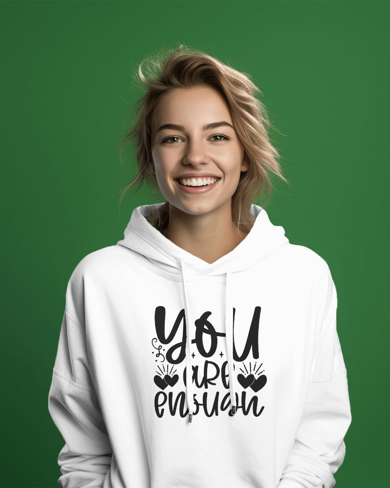 "You Are Enough Hoodie – Motivational Self-Love Graphic Sweatshirt"