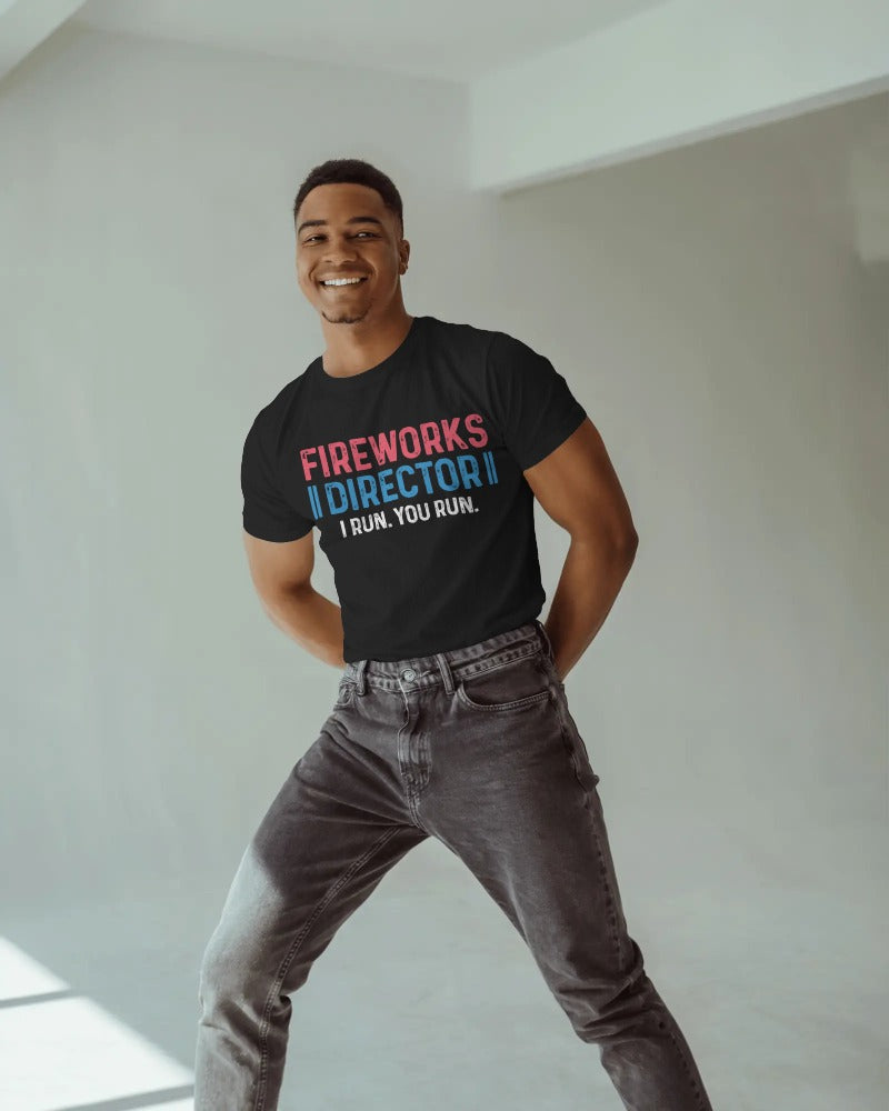 Firework Director Tee – “I Run, You Run” Edition