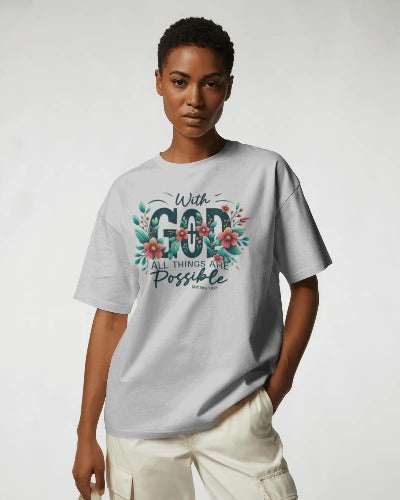 With God All Things Are Possible T-Shirt - Matthew 19:26 Christian Faith Tee