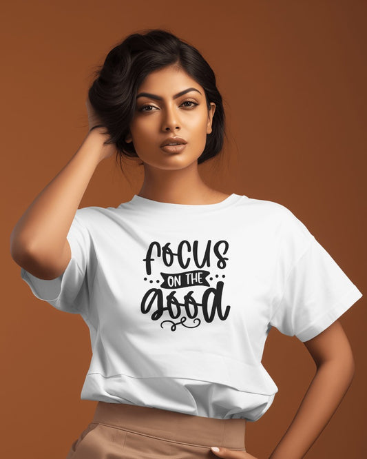 Focus On The Good T-Shirt - Positive Motivational Quote Tee with Inspirational Message