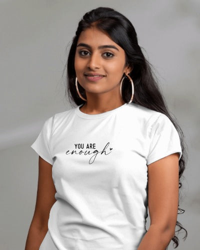 "You Are Enough" Empowerment Tee