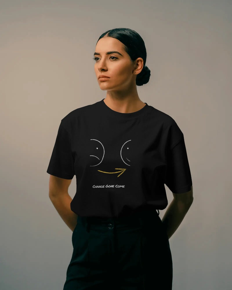 "Change Gone Come T-Shirt - Affirmation Black Graphic Tee with Emotional Design"