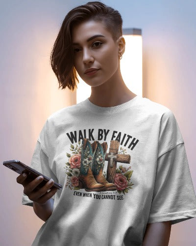 Walk By Faith Cowboy Boots Christian T-Shirt - Inspirational Faith Quote Tee
