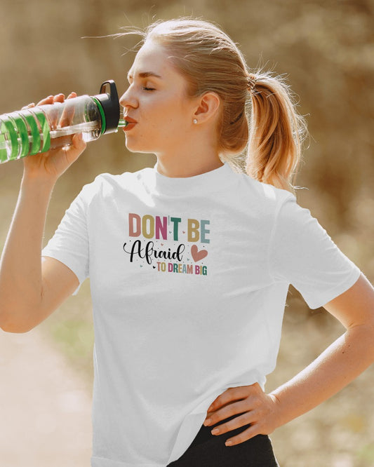 Dream Big Motivational Quote T-Shirt