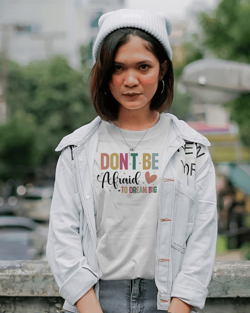 Dream Big Motivational Quote T-Shirt