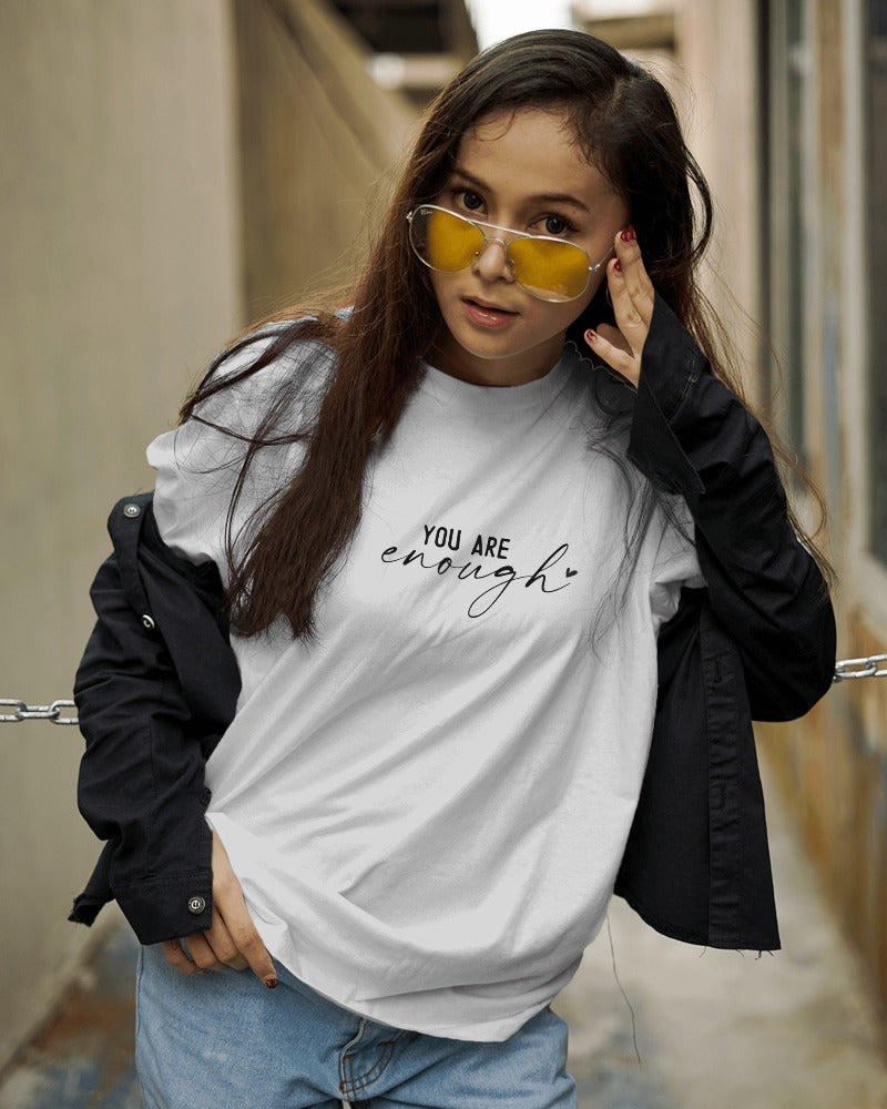 "You Are Enough" Empowerment Tee